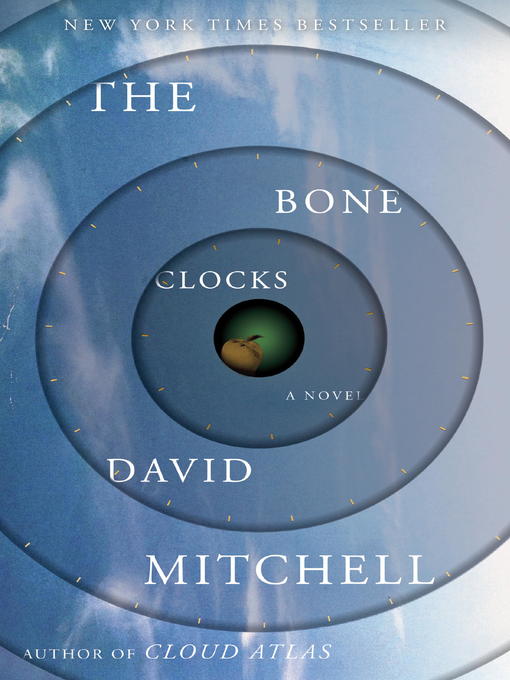 Détails du titre pour The Bone Clocks par David Mitchell - Disponible